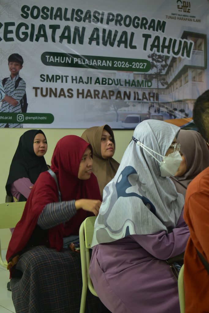 Sosialisasi Program Kegiatan Awal Tahun 2026/2027 di SMPIT Haji Abdul Hamid THI